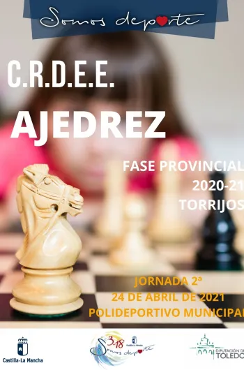 Cartel Fase Provincial de Ajedrez - 2ª Jornada - Infantil y Cadete Cartel Fase Provincial de Ajedrez - 2ª Jornada - Infantil y Cadete